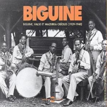 Biguine : L’Age D’Or Des Bals Et Cabarets Antillais De Paris (1929 – 1940)