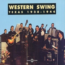 Western Swing Texas 1928-1944