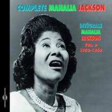 Intégrale Mahalia Jackson Vol. 9, 1958-1959