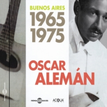 Buenos Aires 1965 – 1975
