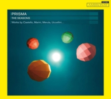 The Seasons (Works By Castello, Marini, Merula, Uccellini…)
