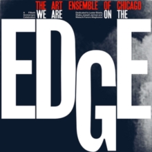 We Are On The Edge (A 50th Anniversary Celebration)