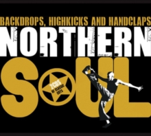 Northern Soul (Backdrops, Highkicks And Handclaps)