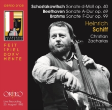 Schostakowitsch: Sonate D-Moll, Op. 40; Beethoven: Sonate A-Dur, Op. 69; Brahms: Sonate F-Dur, Op. 99