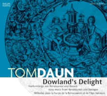 Dowland’s Delight