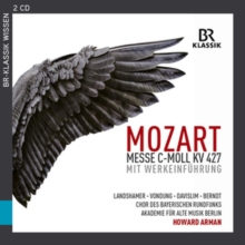 Messe C-moll KV 427 Mit Werkeinführung