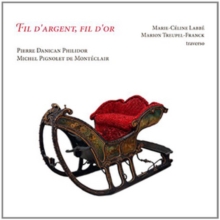 Fil D’argent, Fil D’or