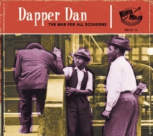 Dapper Dan (The Man For All Occasions)