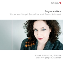 Gegenwelten: Werke Von Sergei Prokofjew Und Franz Schubert