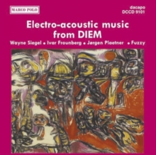 Electro-Acoustic Music From DIEM