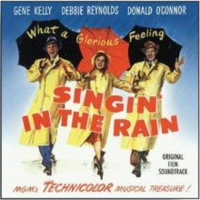 Singin’ In The Rain : Original Film Soundtrack