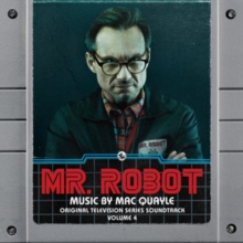 Mr. Robot (Original Television Series Soundtrack//Volume 4)