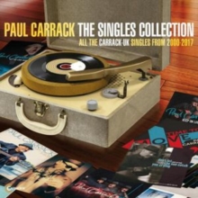 The Singles Collection (All The Carrack-UK Singles From 2000-2017)