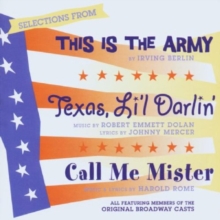 Selections From This Is The Army, Texas Li’l Darlin’, Call Me Mister