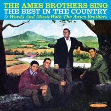 The Ames Brothers Sing The Best In The Country & Words And Music With The Ames Brothers