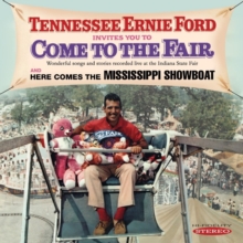 Invites You To Come To The Fair (And) Here Comes The Mississippi Showboat