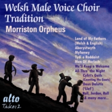 Welsh Male Voice Choir Tradition-Morriston Orpheus