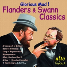 Glorious Mud! Flanders & Swann Classics