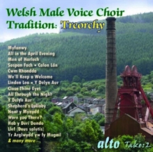 Tradition: Treorchy