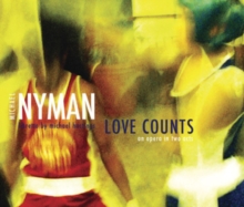Love Counts: An Opera In Two Acts