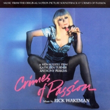 Crimes Of Passion – Original Soundtrack Recording