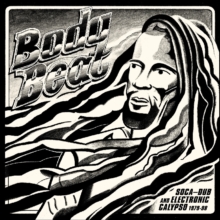 Body Beat (Soca-Dub And Electronic Calypso 1979-98)