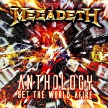 Anthology: Set The World Afire
