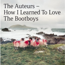 How I Learned To Love The Bootboys