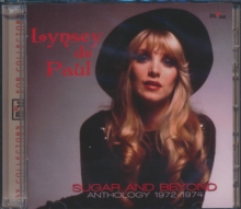 Sugar And Beyond Anthology 1972-1974