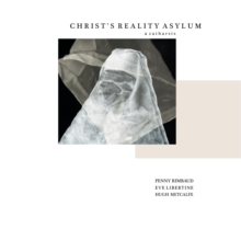 Christ’s Reality Asylum