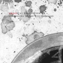 The Feeding Of The Five Thousand (The Crassical Collection)