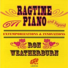 Ragtime Piano And Beyond – Extemporizations & Innovations
