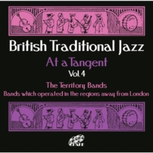 British Traditional Jazz At A Tangent Vol. 4