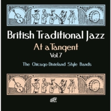 British Traditional Jazz At A Tangent Vol. 7