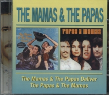 The Mamas & The Papas Deliver / The Papas & The Mamas