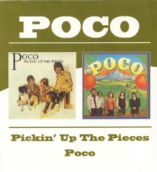 Pickin’ Up The Pieces / Poco