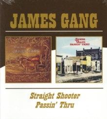 Straight Shooter / Passin’ Thru