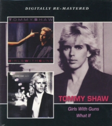 Girls With Guns / What If
