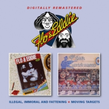 Illegal, Immoral And Fattening / Moving Targets