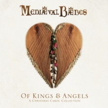 Of Kings & Angels – A Christmas Carol Collection