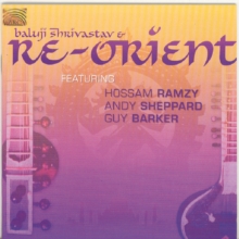 Baluji Shrivastav & Re-Orient