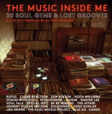 The Music Inside Me (30 Soul Gems And Lost Grooves)