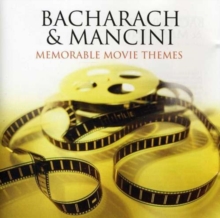 Bacharach & Mancini Memorable Movie Themes
