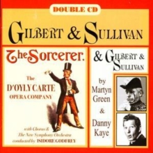 The Sorcerer / Gilbert & Sullivan with Martyn Green & Danny Kaye