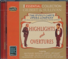 Gilbert & Sullivan Highlights And Overtures