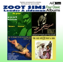 Leader & Sideman, Four Classic Albums: Stretching Out / Starring Zoot Sims / Down Home / The Jazz Soul Of Porgy And Bess