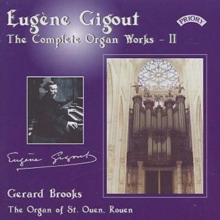 Eugène Gigout – The Complete Organ Works – II
