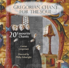 Gregorian Chant For The Soul (20 Favourite Chants)