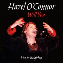 Will You – Live In Brighton