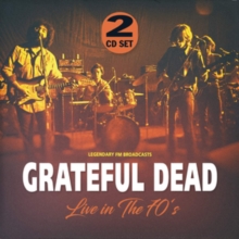 Live In The 70’s (Legendary FM Broadcasts)